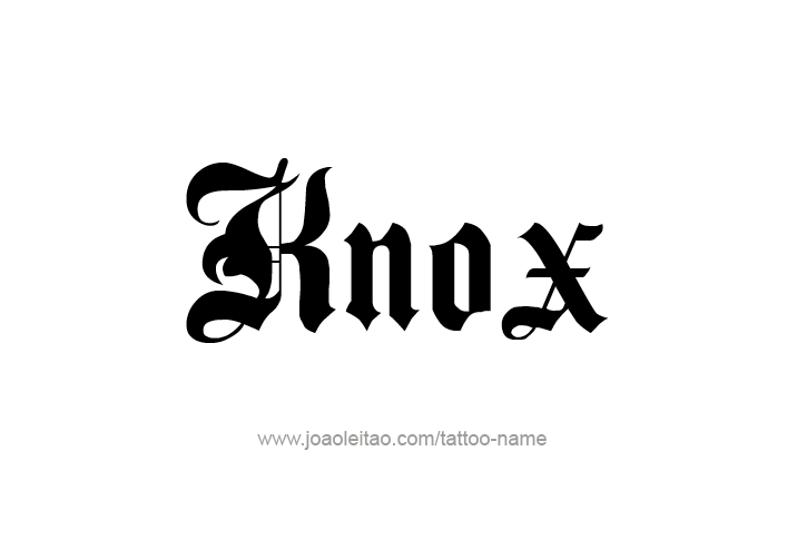 Tattoo Design  Name Knox   