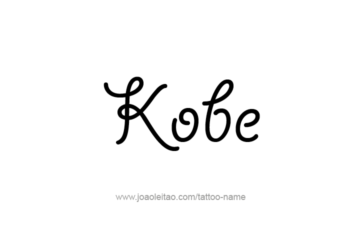 Tattoo Design  Name Kobe   