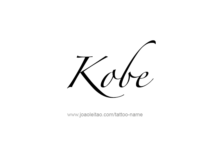 Tattoo Design  Name Kobe   