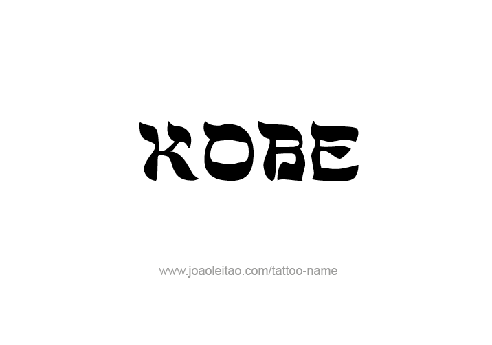 Tattoo Design  Name Kobe   