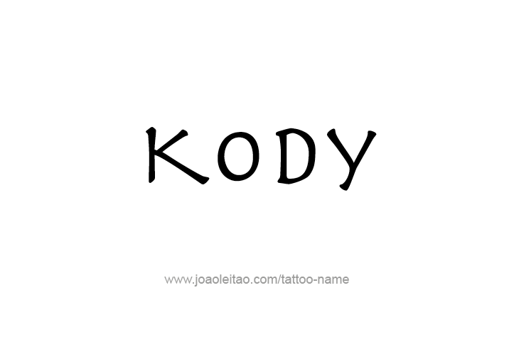 Tattoo Design  Name Kody   