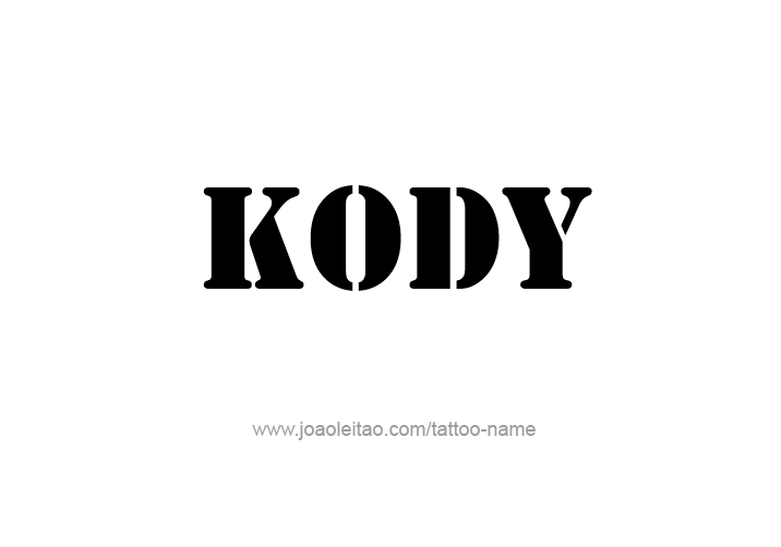 Tattoo Design  Name Kody   