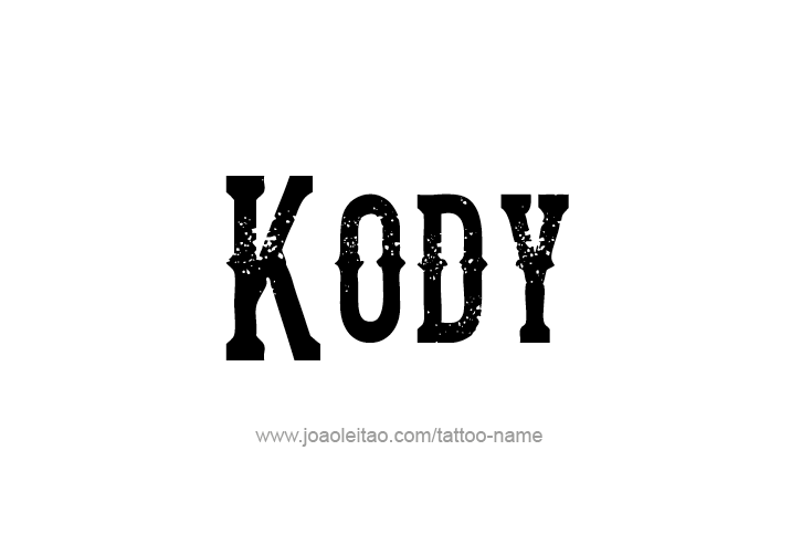 Tattoo Design  Name Kody   