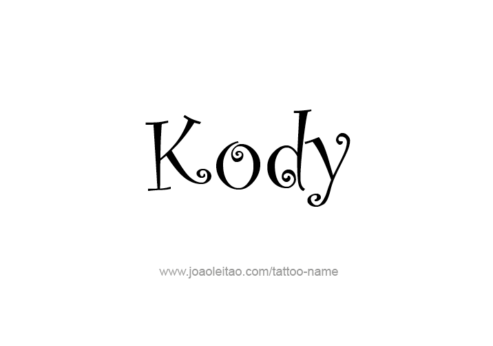Tattoo Design  Name Kody   