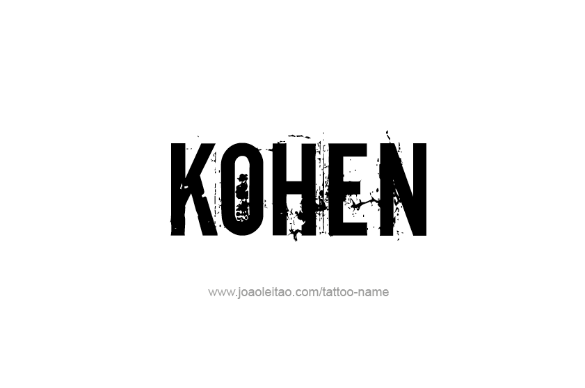 Tattoo Design  Name Kohen   