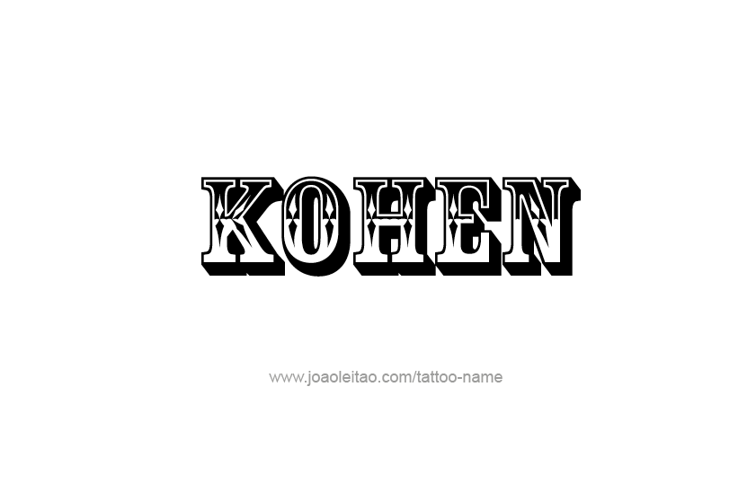 Tattoo Design  Name Kohen   