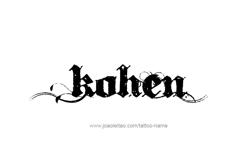 Tattoo Design  Name Kohen   