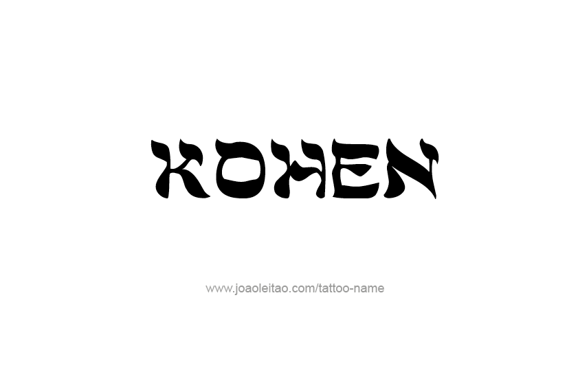 Tattoo Design  Name Kohen   