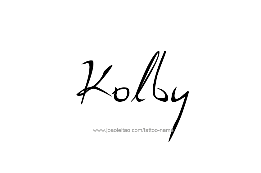 Tattoo Design  Name Kolby   