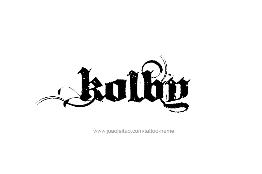 Tattoo Design  Name Kolby   