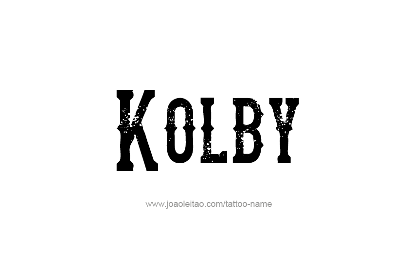 Tattoo Design  Name Kolby   