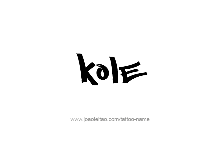 Tattoo Design  Name Kole   