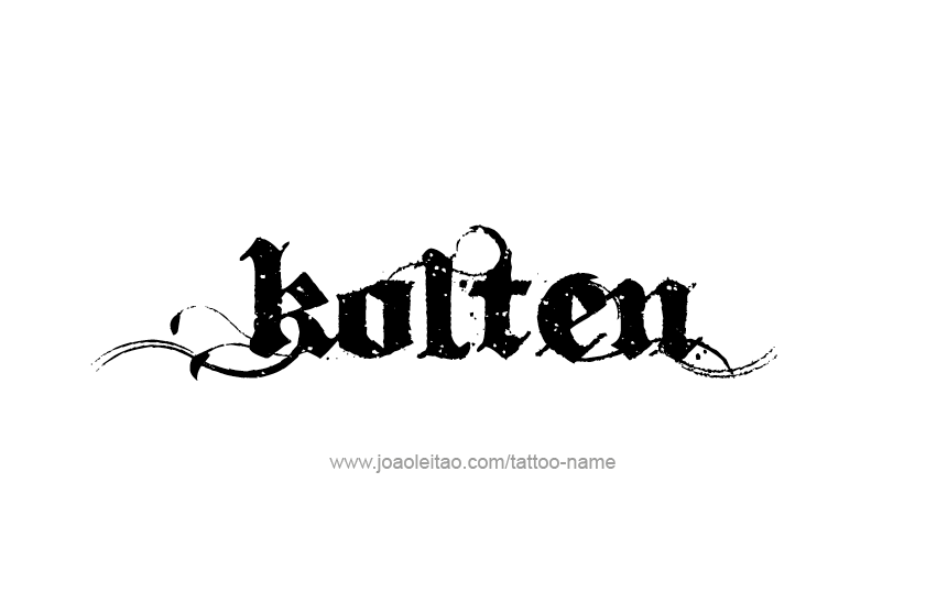 Tattoo Design  Name Kolten   