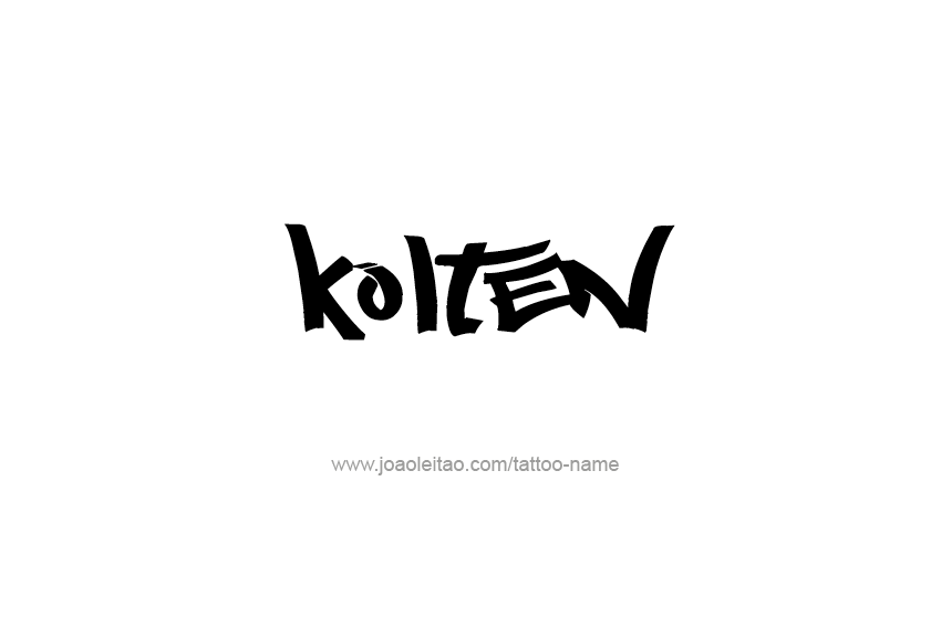 Tattoo Design  Name Kolten   