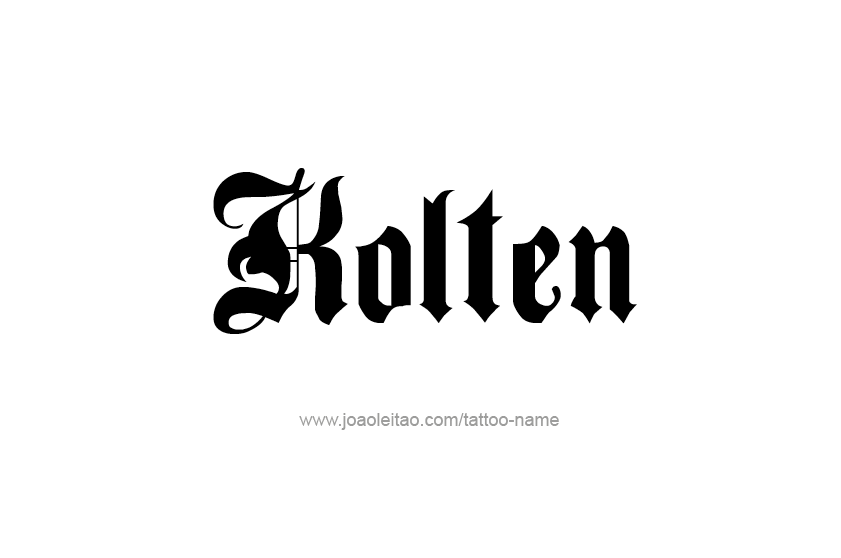 Tattoo Design  Name Kolten   