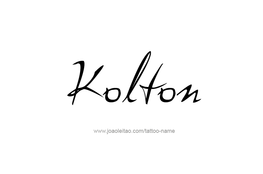 Tattoo Design  Name Kolton   