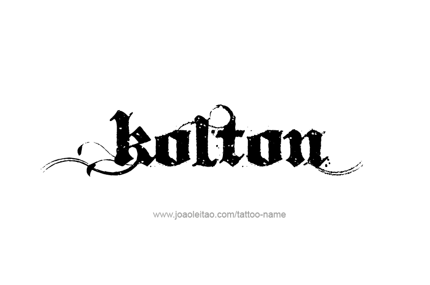 Tattoo Design  Name Kolton   