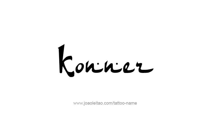 Tattoo Design  Name Konner   