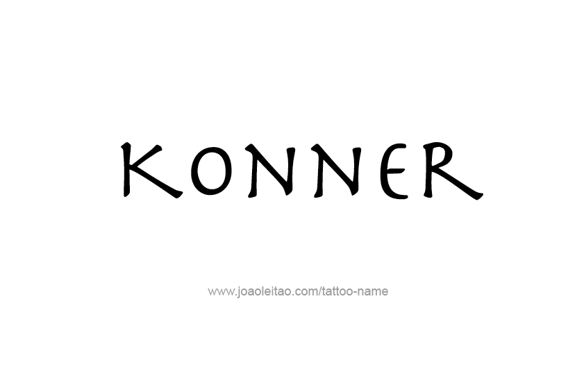 Tattoo Design  Name Konner   