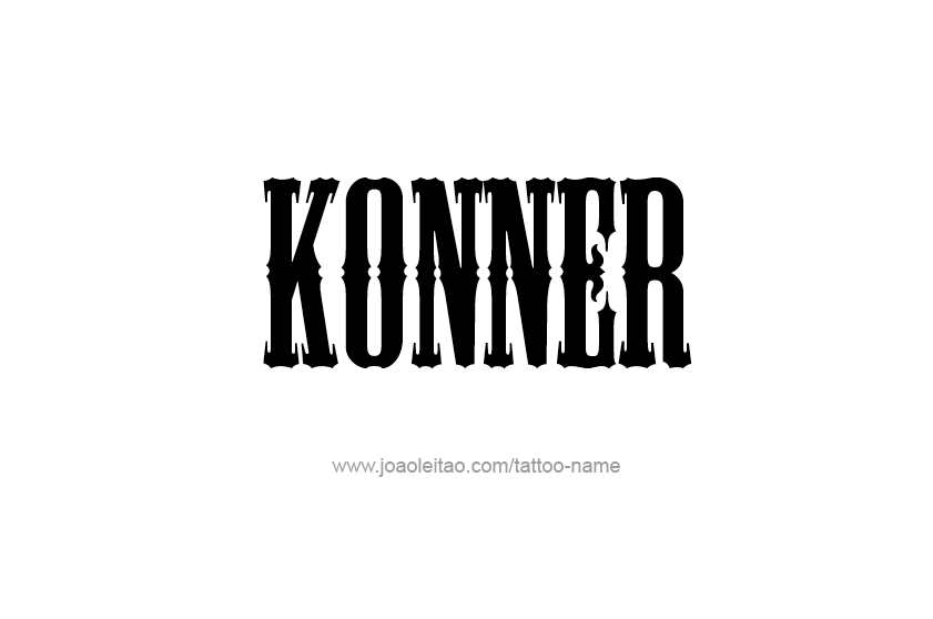 Tattoo Design  Name Konner   