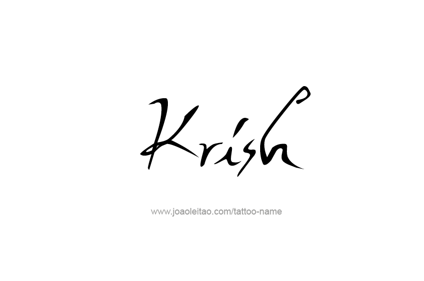 Tattoo Design  Name Krish   