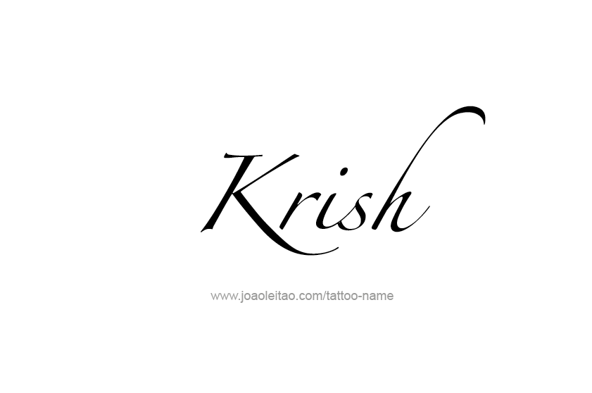 Tattoo Design  Name Krish   