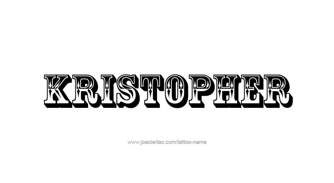 Tattoo Design  Name Kristopher   