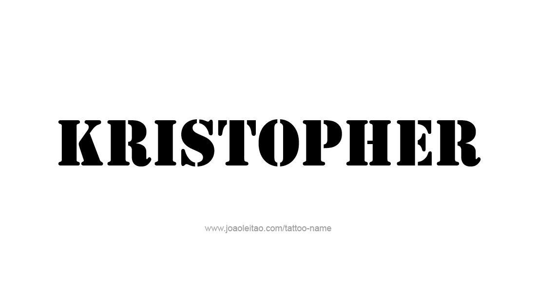 Tattoo Design  Name Kristopher   