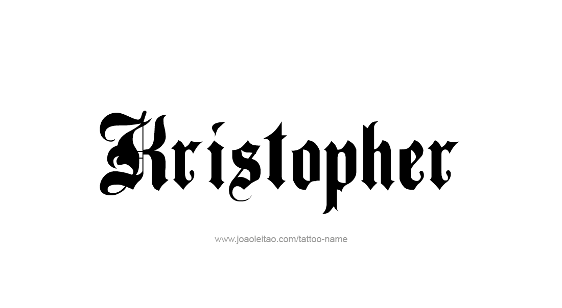 Tattoo Design  Name Kristopher   