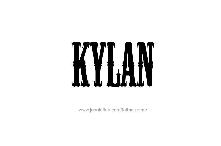 Tattoo Design  Name Kylan   