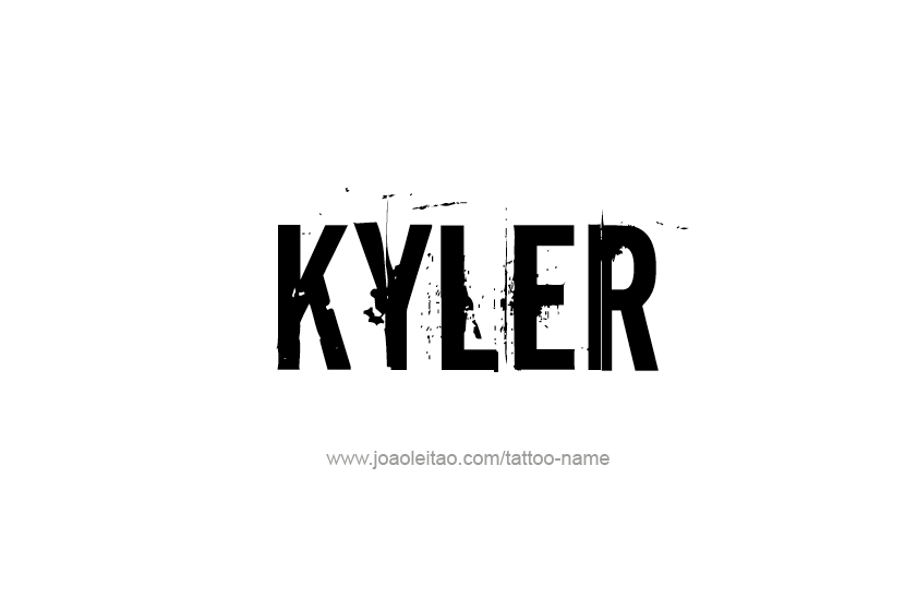 Tattoo Design  Name Kyler   