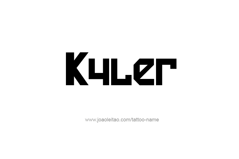 Tattoo Design  Name Kyler   