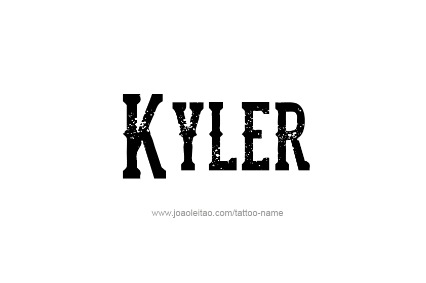 Tattoo Design  Name Kyler   