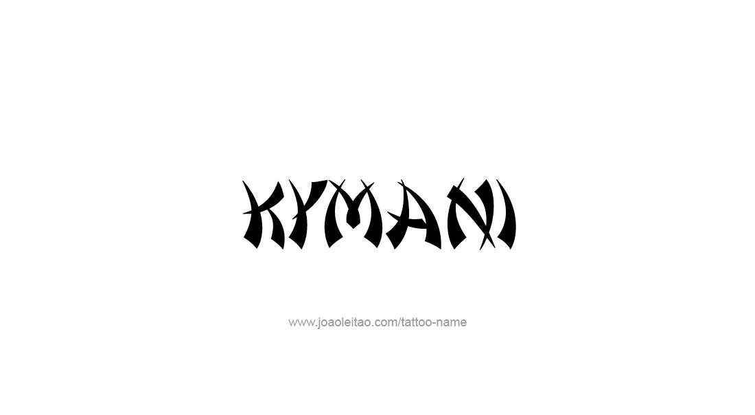 Tattoo Design  Name Kymani