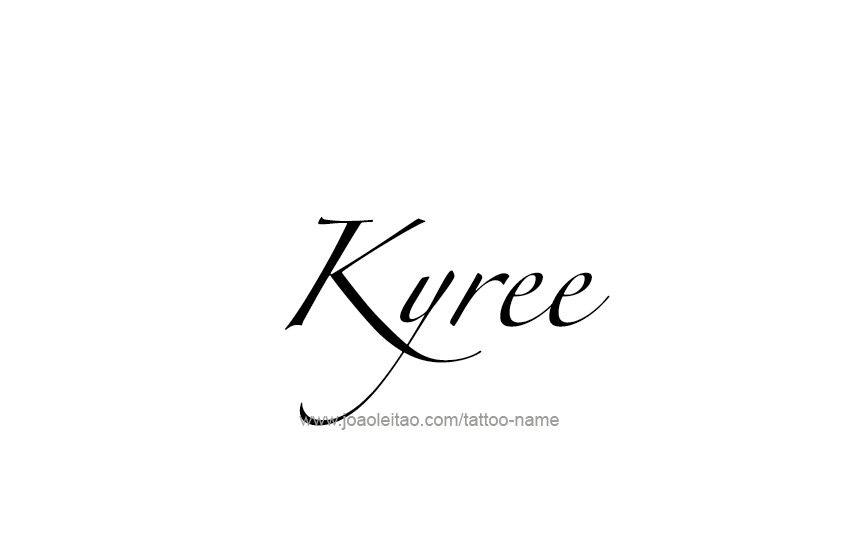 Tattoo Design  Name Kyree   