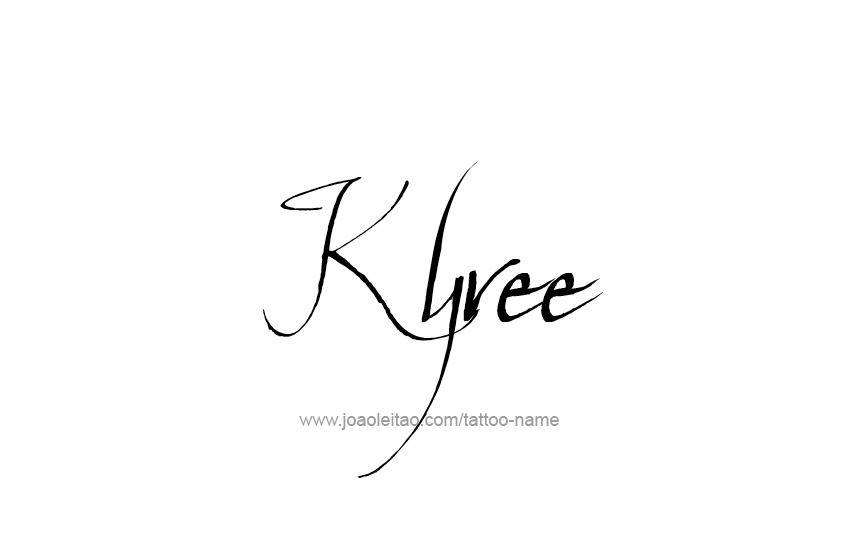 Tattoo Design  Name Kyree   