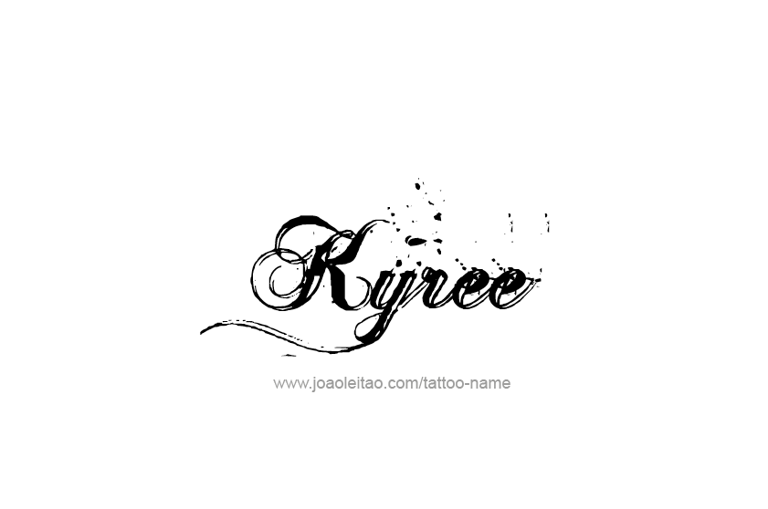 Tattoo Design  Name Kyree   