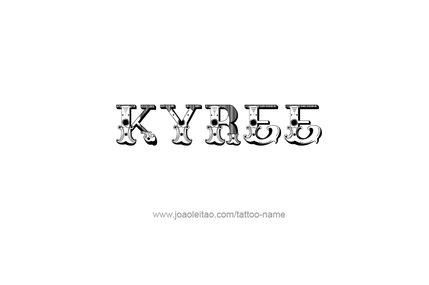 Tattoo Design  Name Kyree   