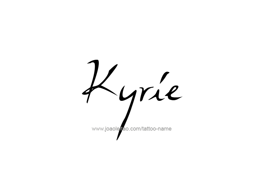 Tattoo Design  Name Kyrie   