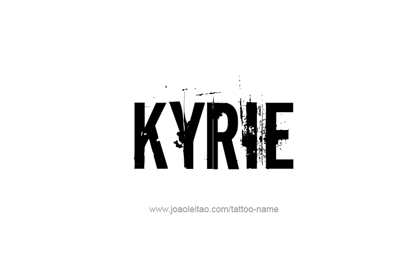 Tattoo Design  Name Kyrie   