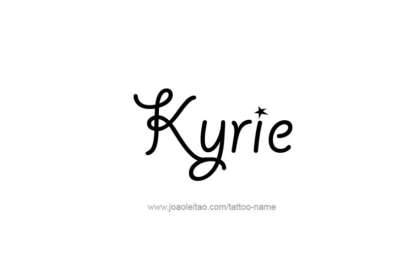 Tattoo Design  Name Kyrie   