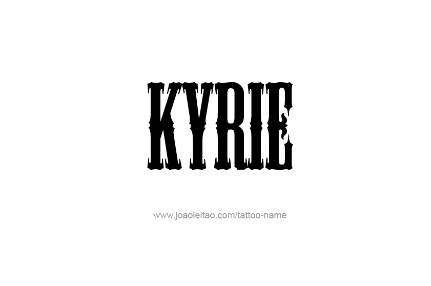 Tattoo Design  Name Kyrie   