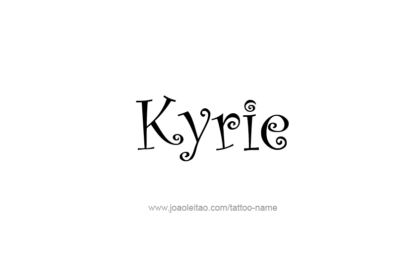 Tattoo Design  Name Kyrie   