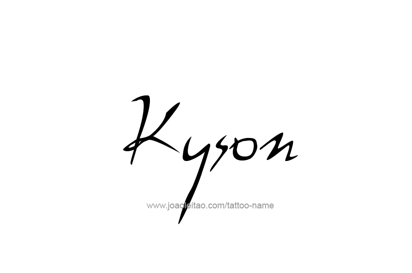 Tattoo Design  Name Kyson   