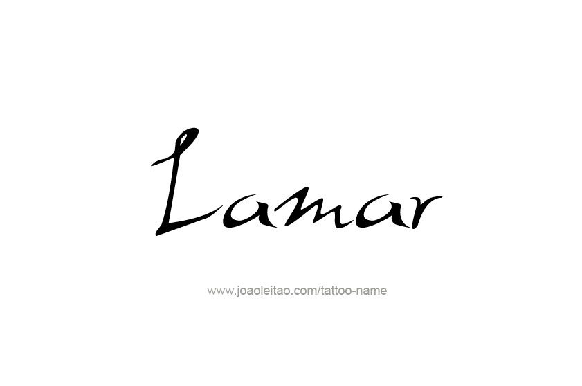 Tattoo Design  Name Lamar   