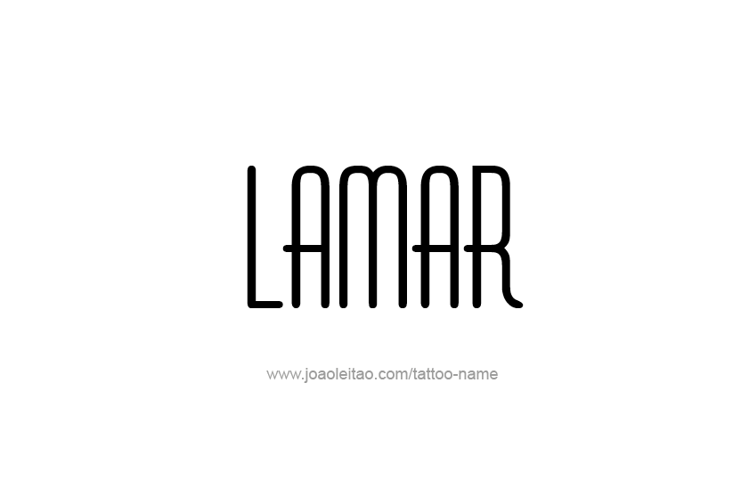 Tattoo Design  Name Lamar   