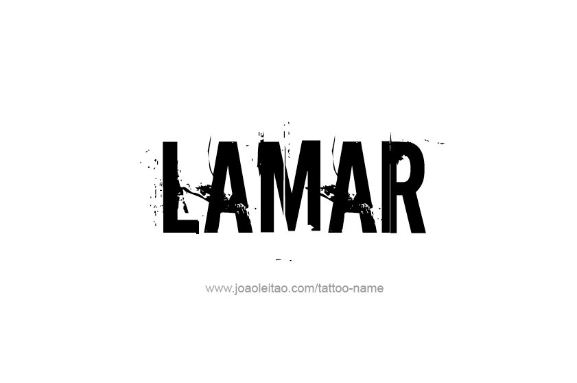 Tattoo Design  Name Lamar   