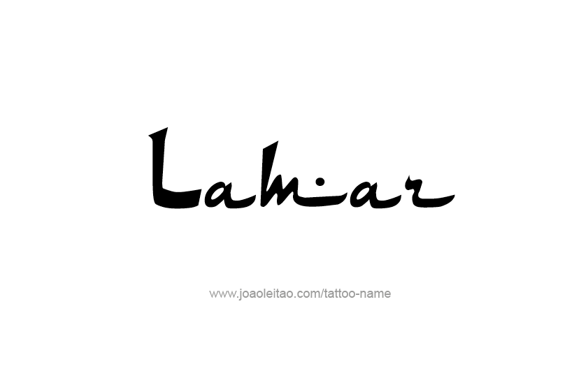 Tattoo Design  Name Lamar   