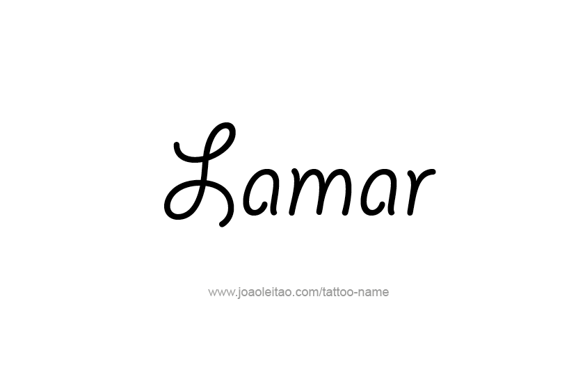 Tattoo Design  Name Lamar   