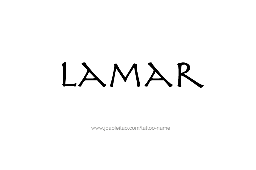 Tattoo Design  Name Lamar   